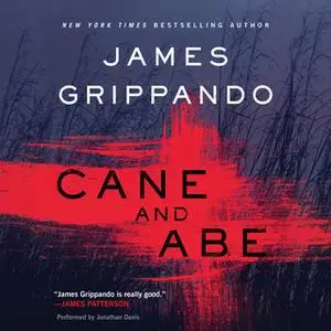 «Cane and Abe» by James Grippando
