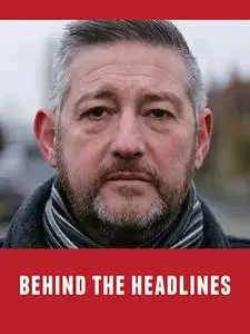 Behind the Headlines (2019)
