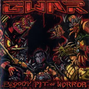 GWAR - Bloody Pit of Horror (2010) / AvaxHome