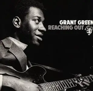 Grant Green - Reaching Out (1961) [Reissue 1989]