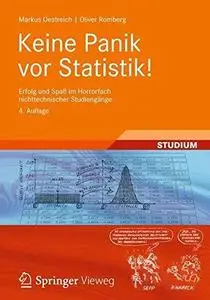 Keine Panik vor Statistik! Erfolg und Spaß im Horrorfach nichttechnischer Studiengänge