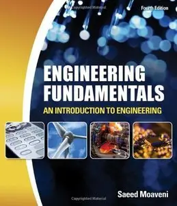 Engineering Fundamentals: An Introduction to Engineering (Repost)