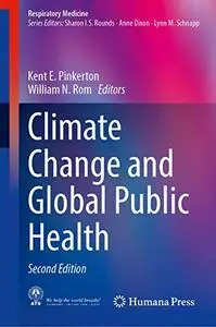 Climate Change and Global Public Health (Respiratory Medicine)