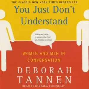 «You Just Don't Understand» by Deborah Tannen