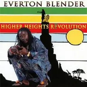 Everton Blender - Higher Heights Revolution (2011) {Heartbeat Europe}
