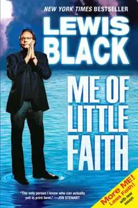 Me of Little Faith: More Me! Less Faith!