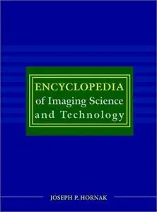 Encyclopaedia of Imaging Science & Technology  vol.2