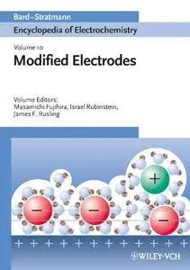 Encyclopedia of Electrochemistry, Volume 10: Modified Electrodes