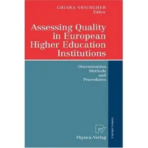 Assessing Quality in European Higher Education Institutions: Dissemination, Methods and Procedures  