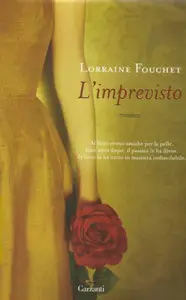 Lorraine Fouchet - L'imprevisto