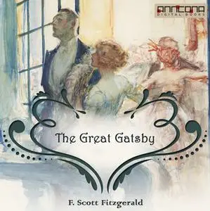 «The Great Gatsby» by F. Scott Fitzgerald