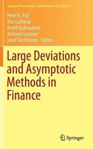 Large Deviations and Asymptotic Methods in Finance (Repost)
