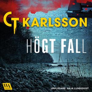 «Högt fall» by C.T. Karlsson