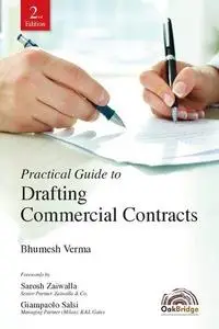 Practical Guide to Drafting Commercial Contracts, 2e