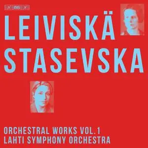 Lahti Symphony Orchestra - Helvi Leiviskä Orchestral Works Vol. 1 (2023) [Official Digital Download 24/96]