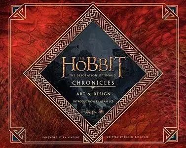 The Hobbit: The Desolation of Smaug Chronicles: Art & Design (Repost)