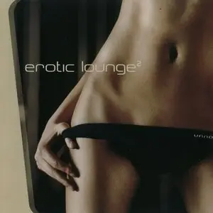 Various Artists - Erotic Lounge Vol.2 © 2004
