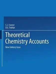 Theoretical Chemistry Accounts: New Century Issue