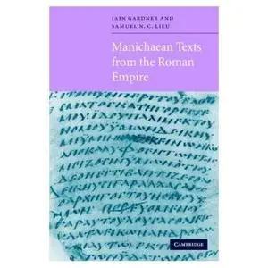 Manichaean Texts from the Roman Empire