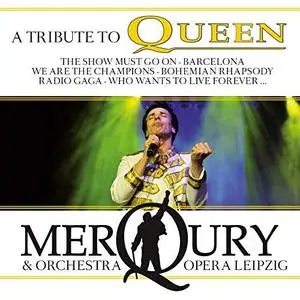 Merqury & Orchestra Opera Leipzig - Queen, Tribute to (2CD, 2018)
