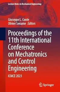 Proceedings of the 11th International Conference on Mechatronics and Control Engineering