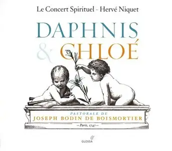 Joseph Bodin de Boismortier - Daphnis & Chloe (Herve Niquet, Le Concert Spirituel) [2009]