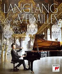 Lang Lang - Live In Versailles (2015) [BDRip 1080p]