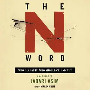 «The N Word» by Jabari Asim