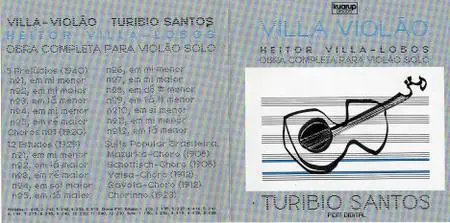 Heitor Villa-Lobos - Villa-Violão - Complete Work for Solo Guitar (Turíbio Santos)