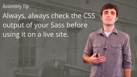 Assembling Sass: Improve your front-end CSS workflow with Sass
