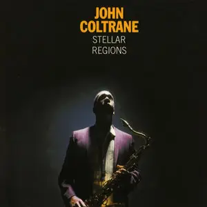 John Coltrane – Stellar Regions (US Original LP) Vinyl rip in 24/96 + 16/44.1 Khz