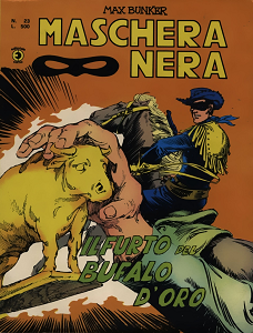 Maschera Nera - Volume 23 - Il furto del Bufalo D'Oro