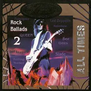 VA - All Times Rock Ballads 2 (2001) {The Maestro} **[RE-UP]**