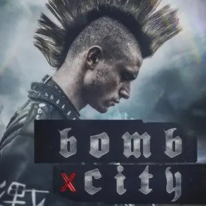Cody Chick & Sheldon R Chick - Bomb City (Original Motion Picture Score) (2018)