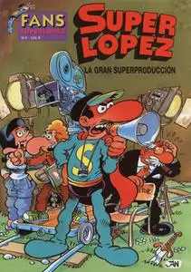 Fans Superlopez 9 (de 24) La Gran Superproducción