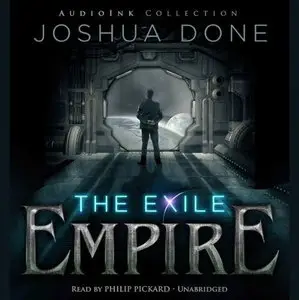The Exile Empire [Audiobook]
