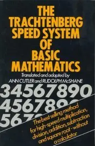 The Trachtenberg Speed System of Basic Mathematics (Repost)