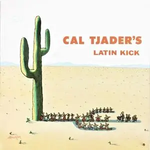 Cal Tjader - Latin Kick (Remastered) (1958/2019) [Official Digital Download]