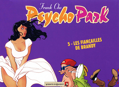 Psycho Park - Tome 5 - Les Fiancailles de Brandy