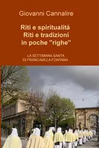 Riti e spiritualità dai resoconti di stampa