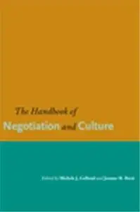 The Handbook of Negotiation and Culture