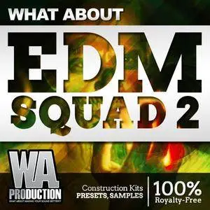 WA Production What About EDM Squad 2 MULTiFORMAT