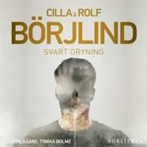 «Svart gryning» by Rolf Börjlind,Cilla Börjlind