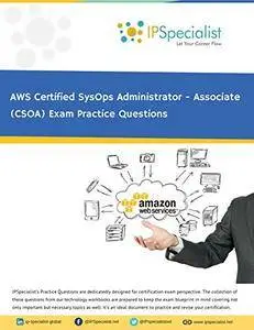 AWS Certified SysOps Administrator - Associate (CSOA) Exam Practice Questions