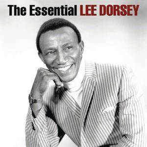 Lee Dorsey - The Essential (1997)