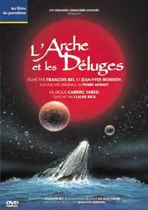 (Fiction Naturaliste) L'Arche et les Déluges [DVDrip] 