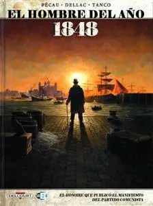 El Hombre del año (Tomo 9): 1848 El hombre que publicó el manifiesto del partido Communista