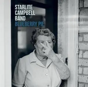 Starlite Campbell Band - Blueberry Pie (2017) [Official Digital Download 24-bit/96kHz]