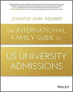 The International Family Guide to US University Admissions