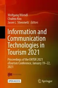 Information and Communication Technologies in Tourism 2021